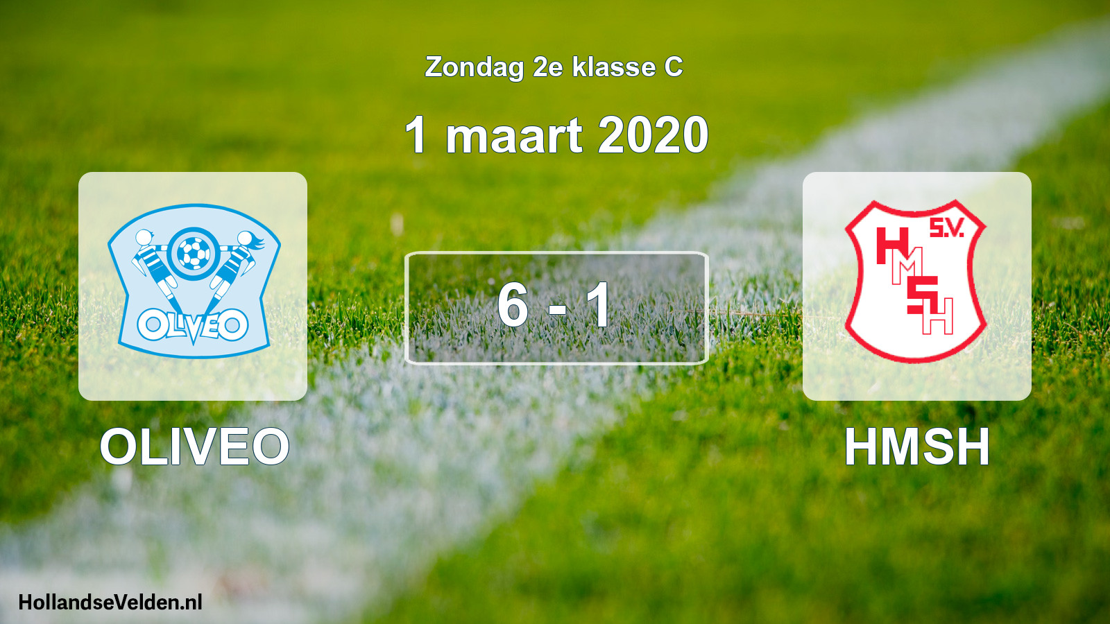 Total number of matches played: OLIVEO - HMSH 6 - 1 (1 March 2020)