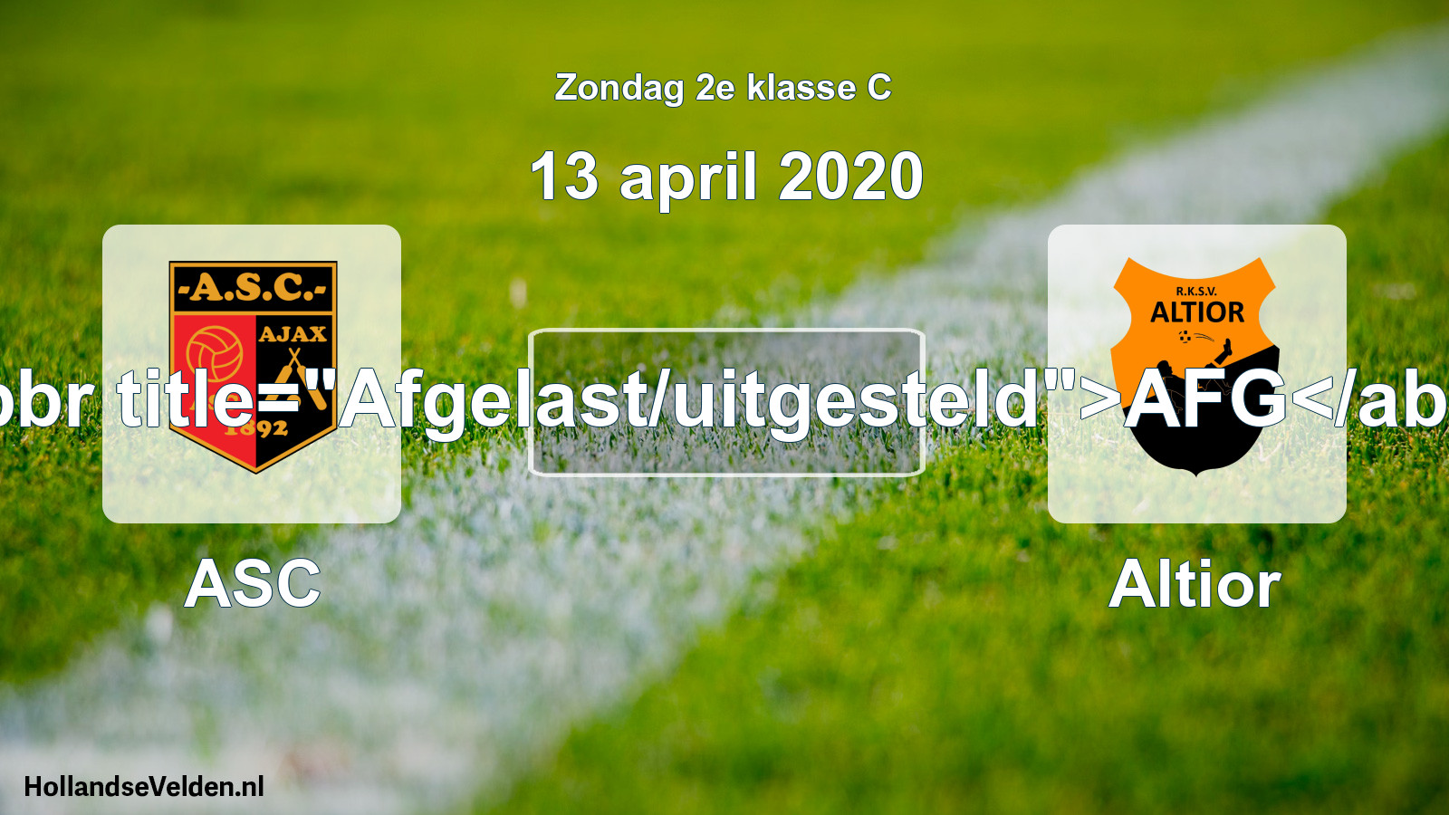 Scheduled Match: ASC - Altior (13 April 2020)