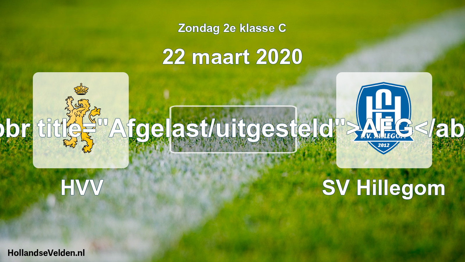 Scheduled Match: HVV - SV Hillegom (22 March 2020)