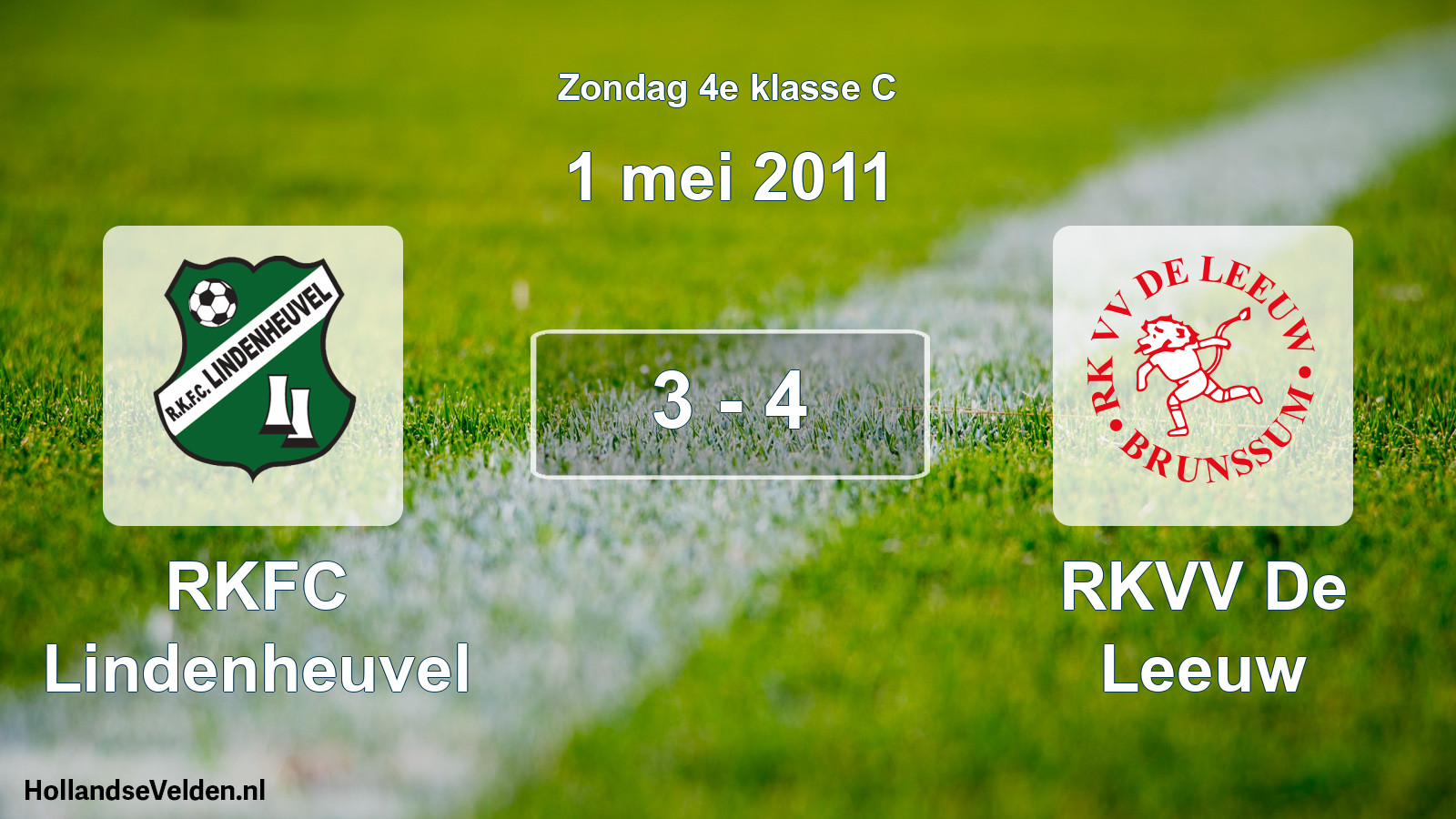 Total number of matches played: RKFC Lindenheuvel - RKVV De Leeuw 3 - 4 (1 May 2011)