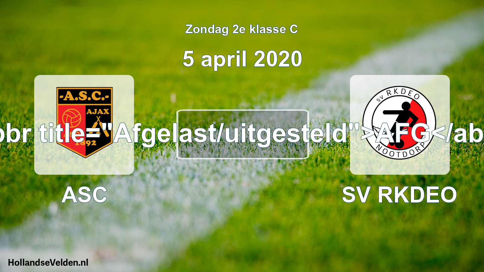 Scheduled Match: ASC - SV RKDEO (5 April 2020)
