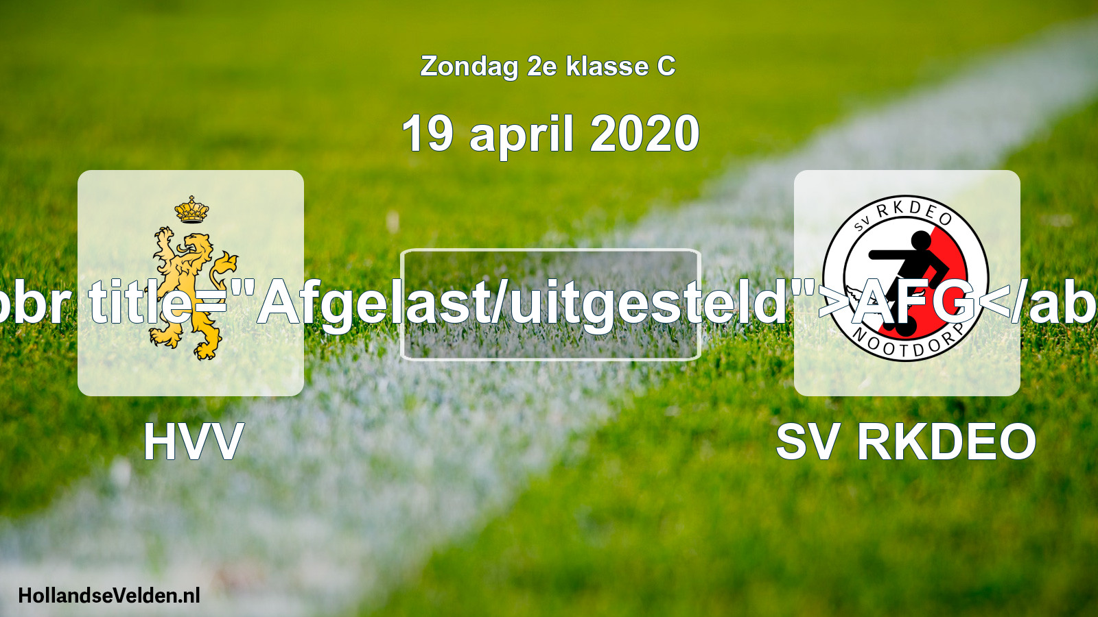 Scheduled Match: HVV - SV RKDEO (19 April 2020)