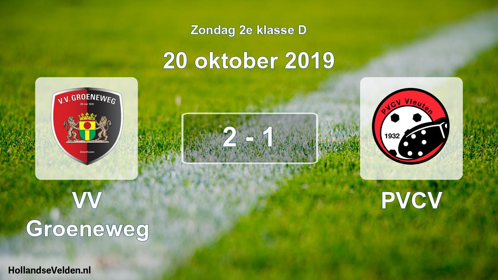 Total number of matches played: VV Groeneweg - PVCV 2 - 1 (20 October 2019)