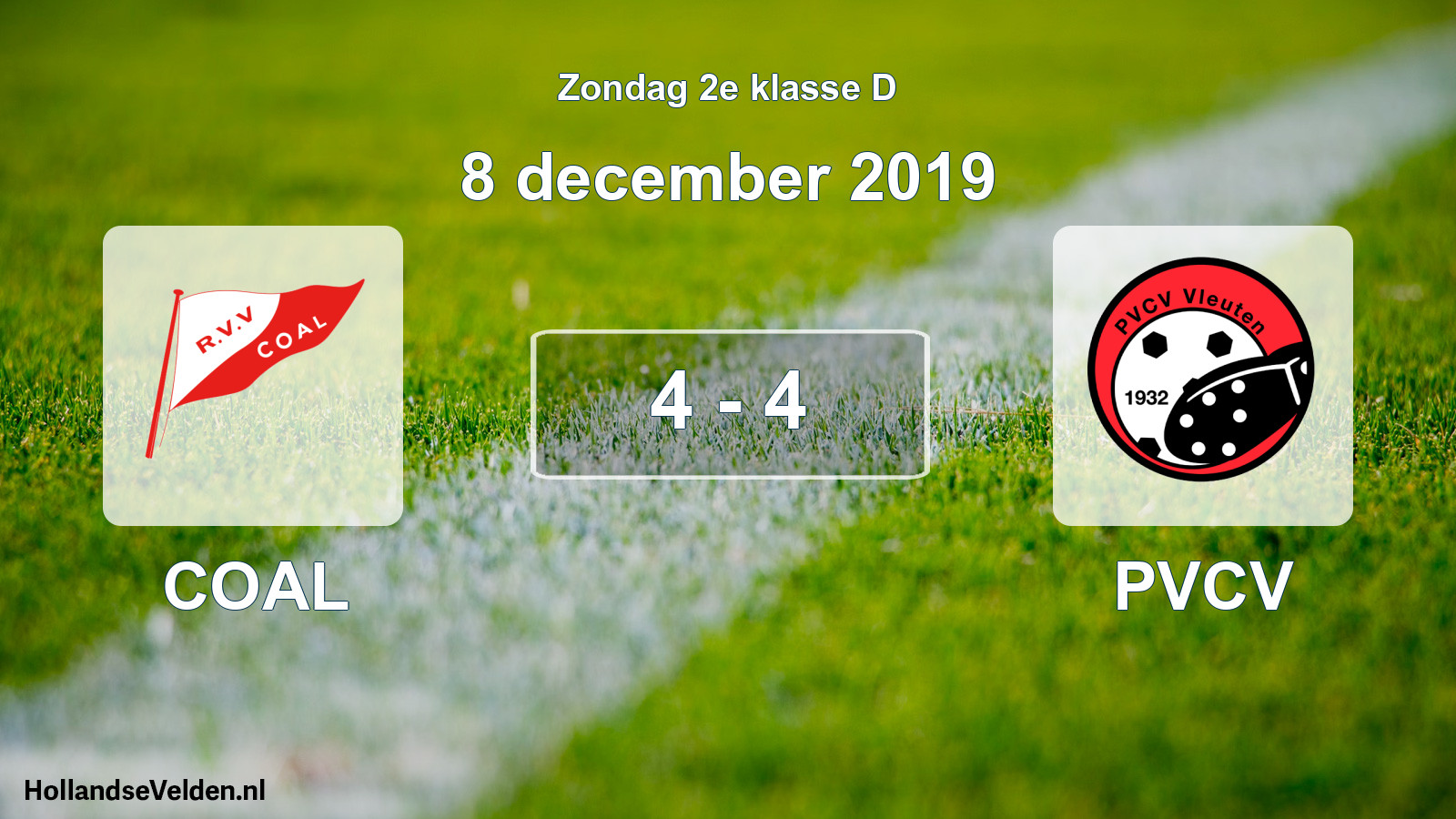 Total number of matches played: COAL - PVCV 4 - 4 (8 December 2019)