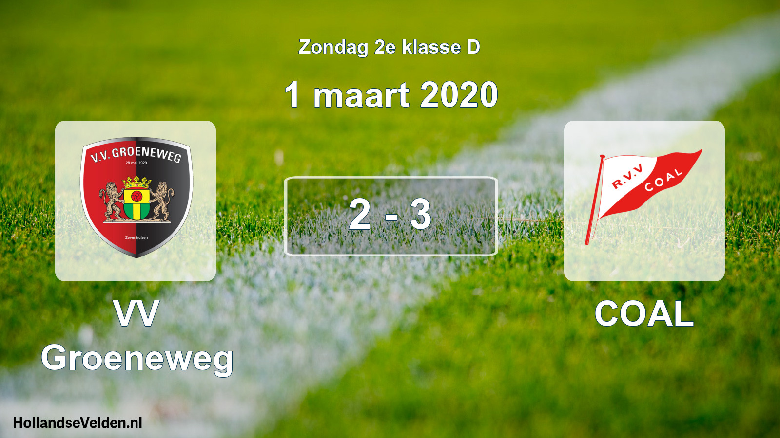 Total number of matches played: VV Groeneweg - COAL 2 - 3 (1 March 2020)