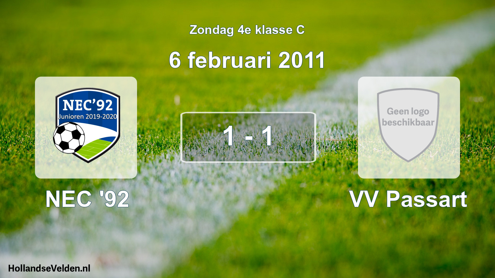 Total number of matches played: NEC '92 - VV Passart 1 - 1 (6 February 2011)