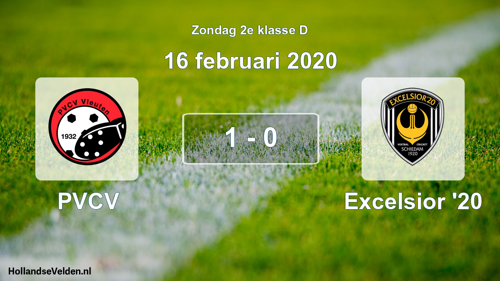 Total number of matches played: PVCV - Excelsior '20 1 - 0 (16 February 2020)