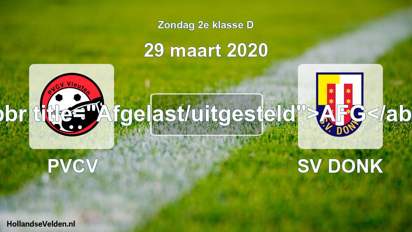 Scheduled Match: PVCV - SV DONK (29 March 2020)