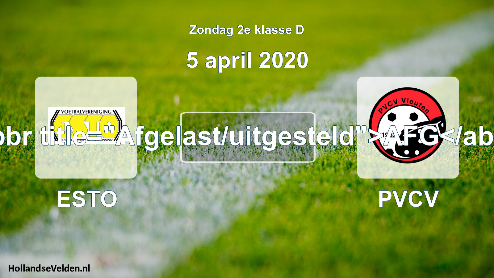 Scheduled Match: ESTO - PVCV (5 April 2020)