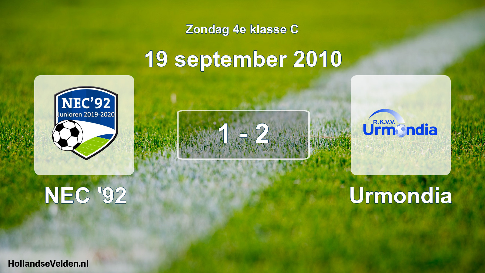 Total number of matches played: NEC '92 - Urmondia 1 - 2 (19 September 2010)