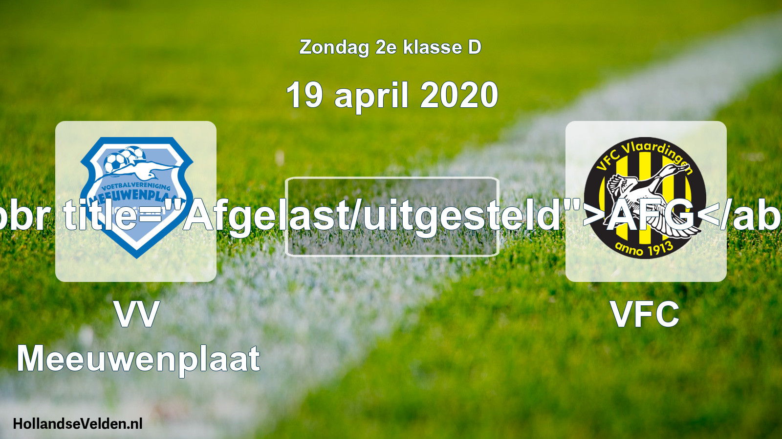 Scheduled Match: VV Meeuwenplaat - VFC (19 April 2020)