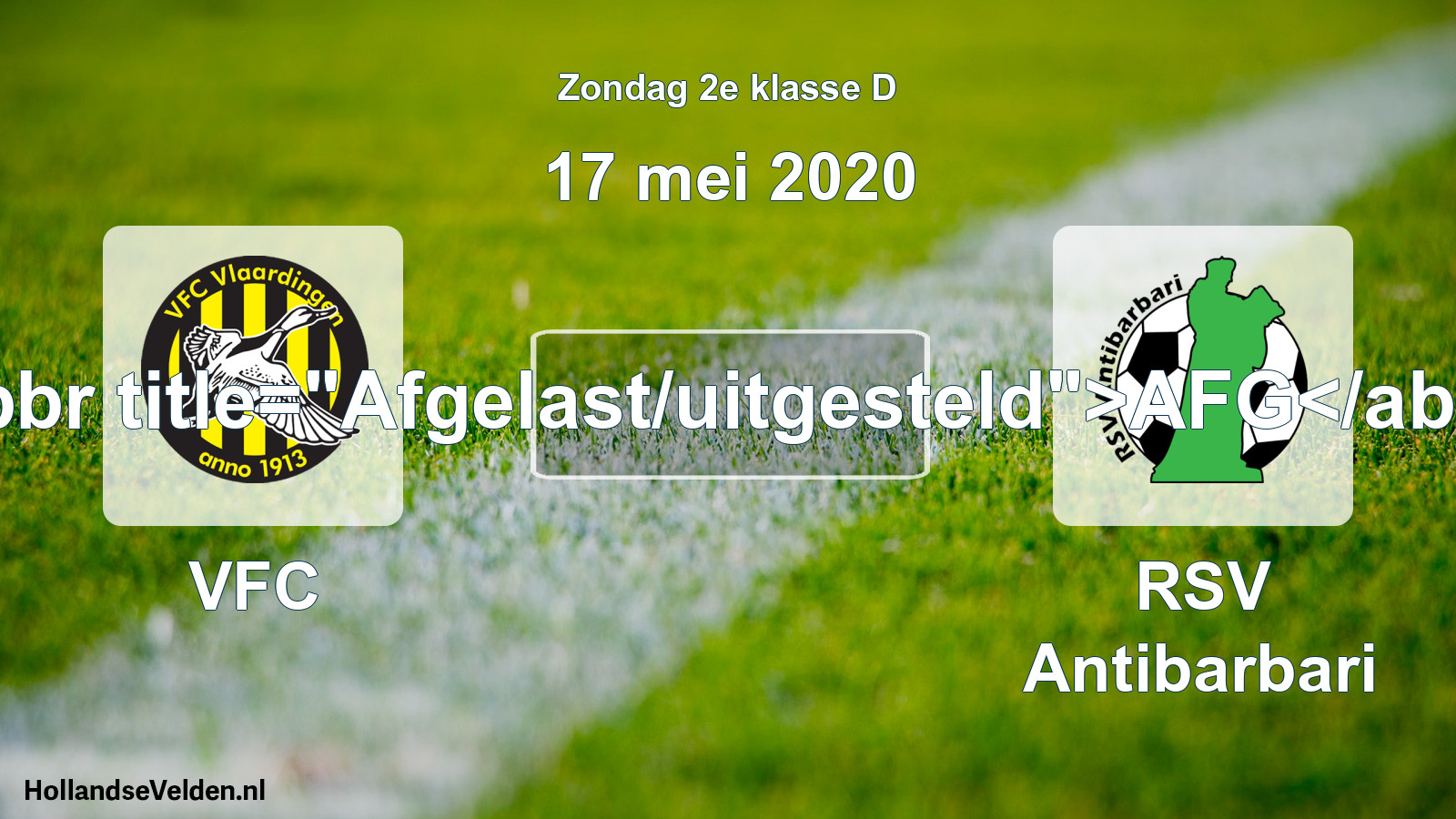 Scheduled Match: VFC - RSV Antibarbari (17 May 2020)