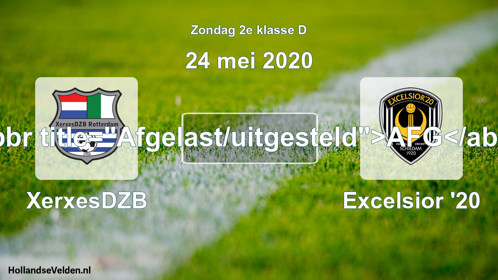 Scheduled Match: XerxesDZB - Excelsior '20 (24 May 2020)