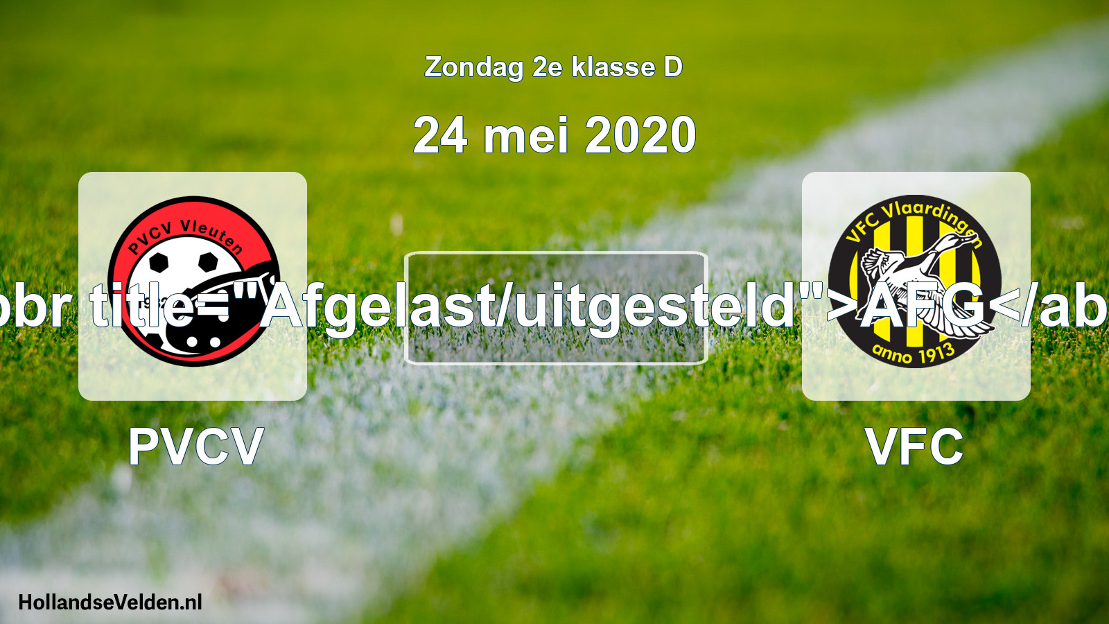 Scheduled Match: PVCV - VFC (24 May 2020)