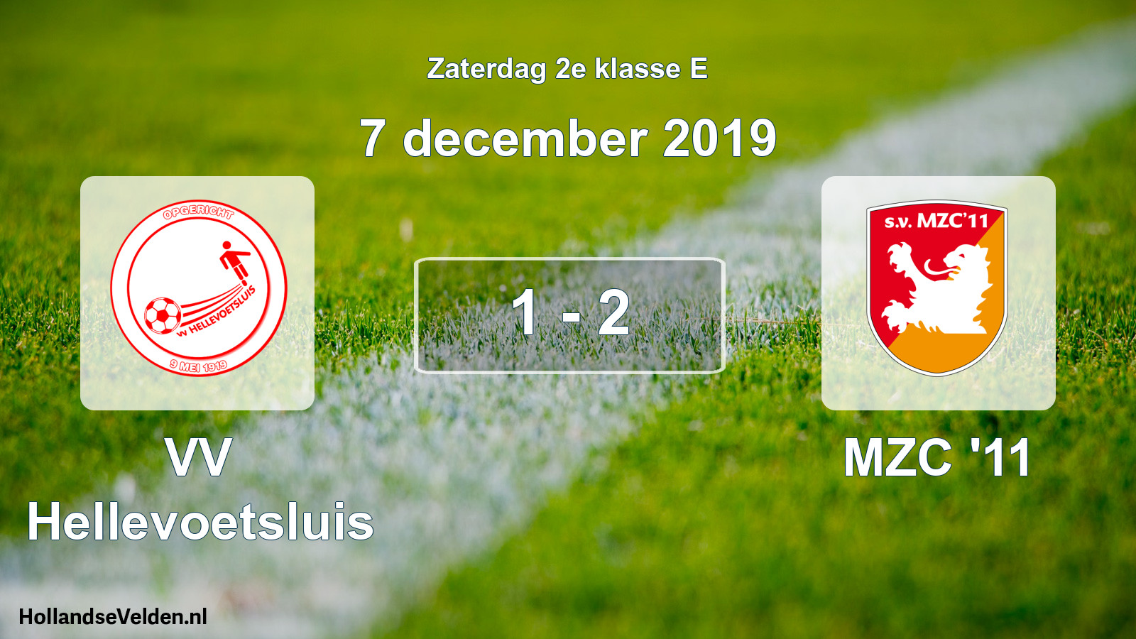 Total number of matches played: VV Hellevoetsluis - MZC '11 1 - 2 (7 December 2019)