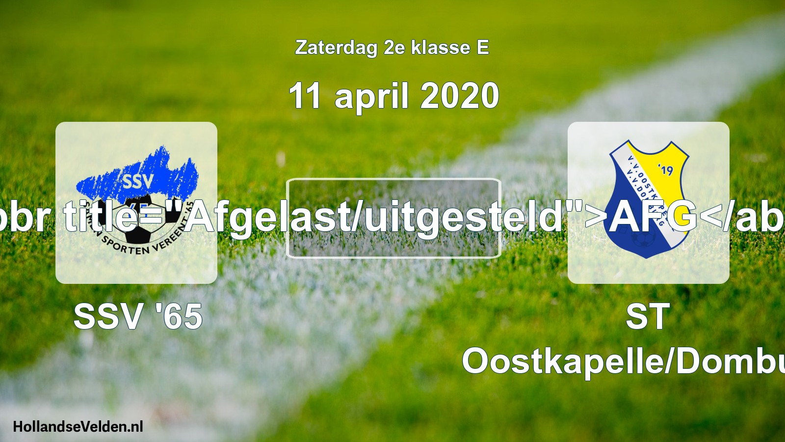 Scheduled Match: SSV '65 - ST Oostkapelle/Domburg (11 April 2020)