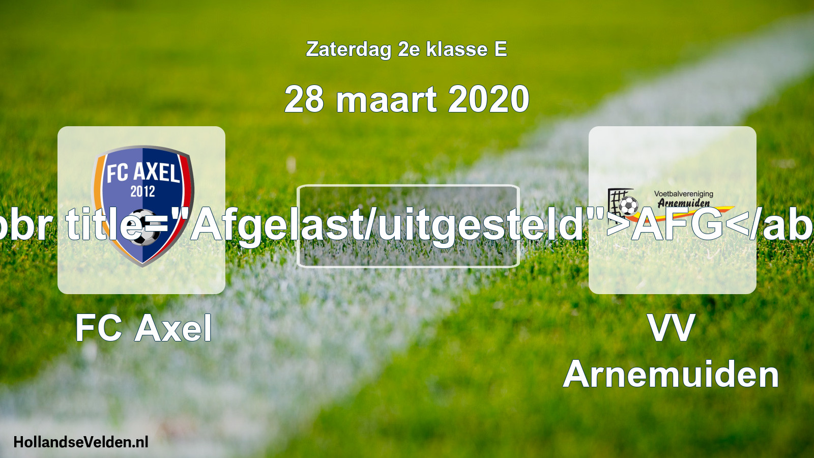 Scheduled Match: FC Axel - VV Arnemuiden (28 March 2020)