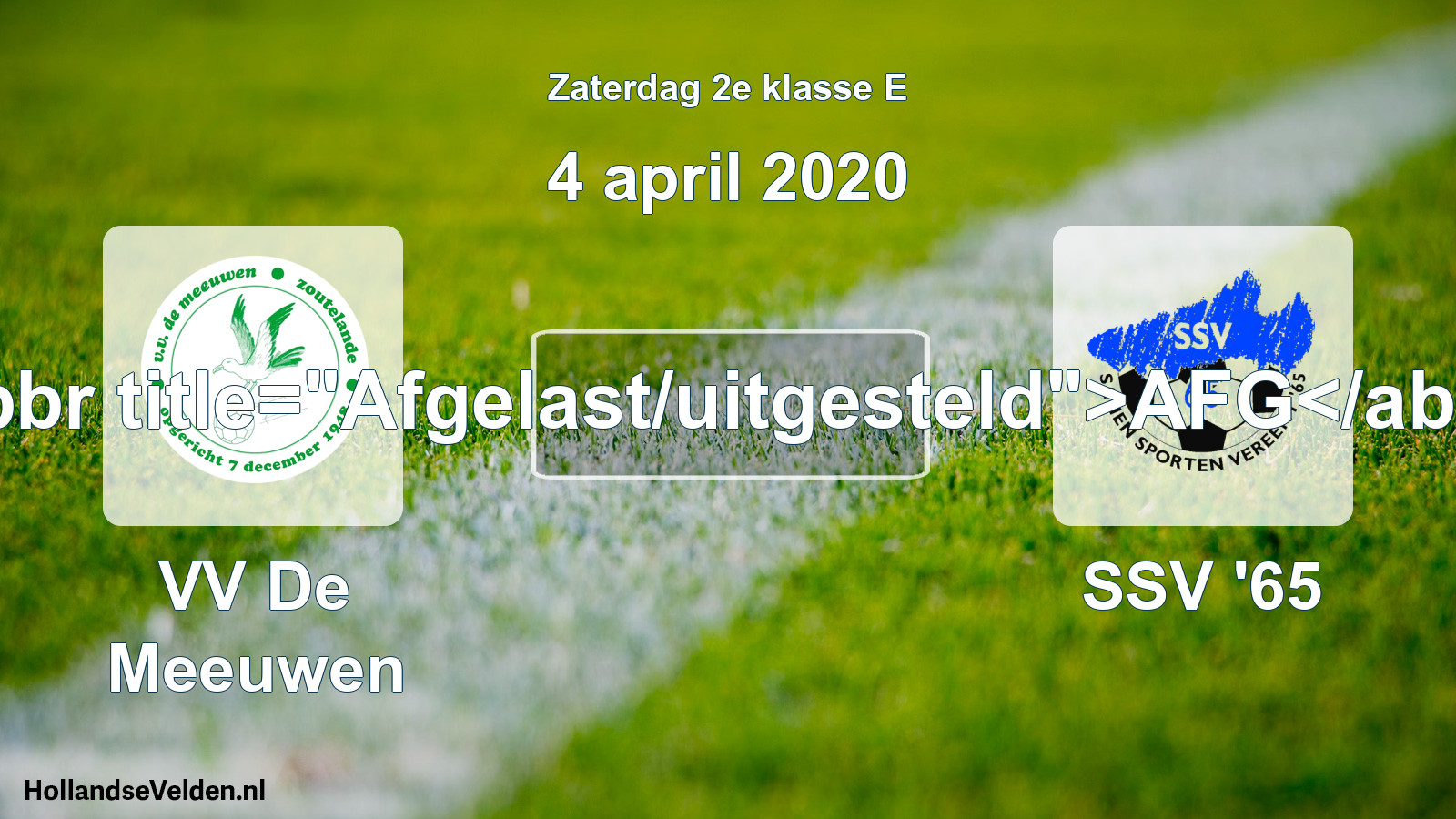 Scheduled Match: VV De Meeuwen - SSV '65 (4 April 2020)