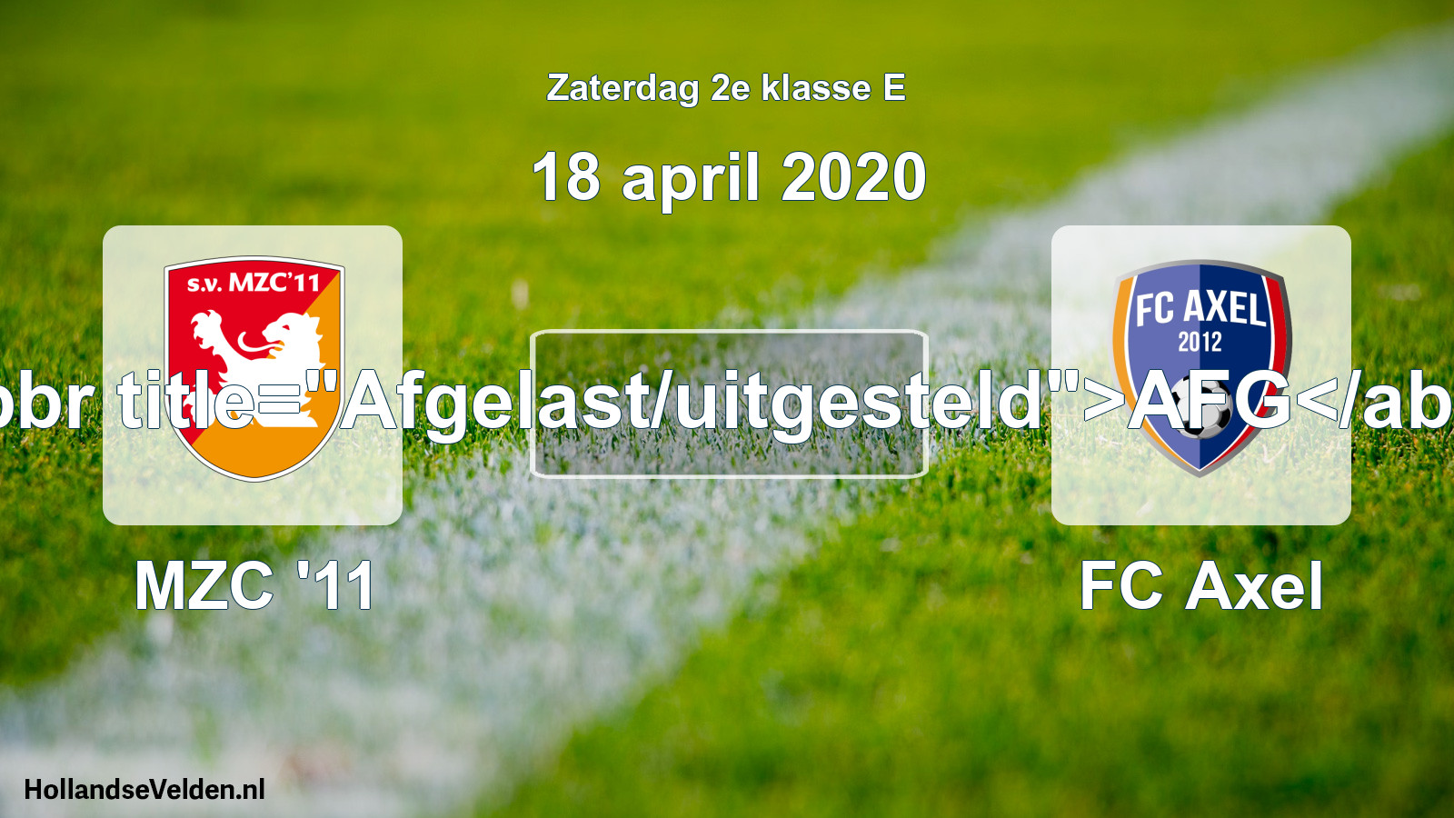Scheduled Match: MZC '11 - FC Axel (18 April 2020)