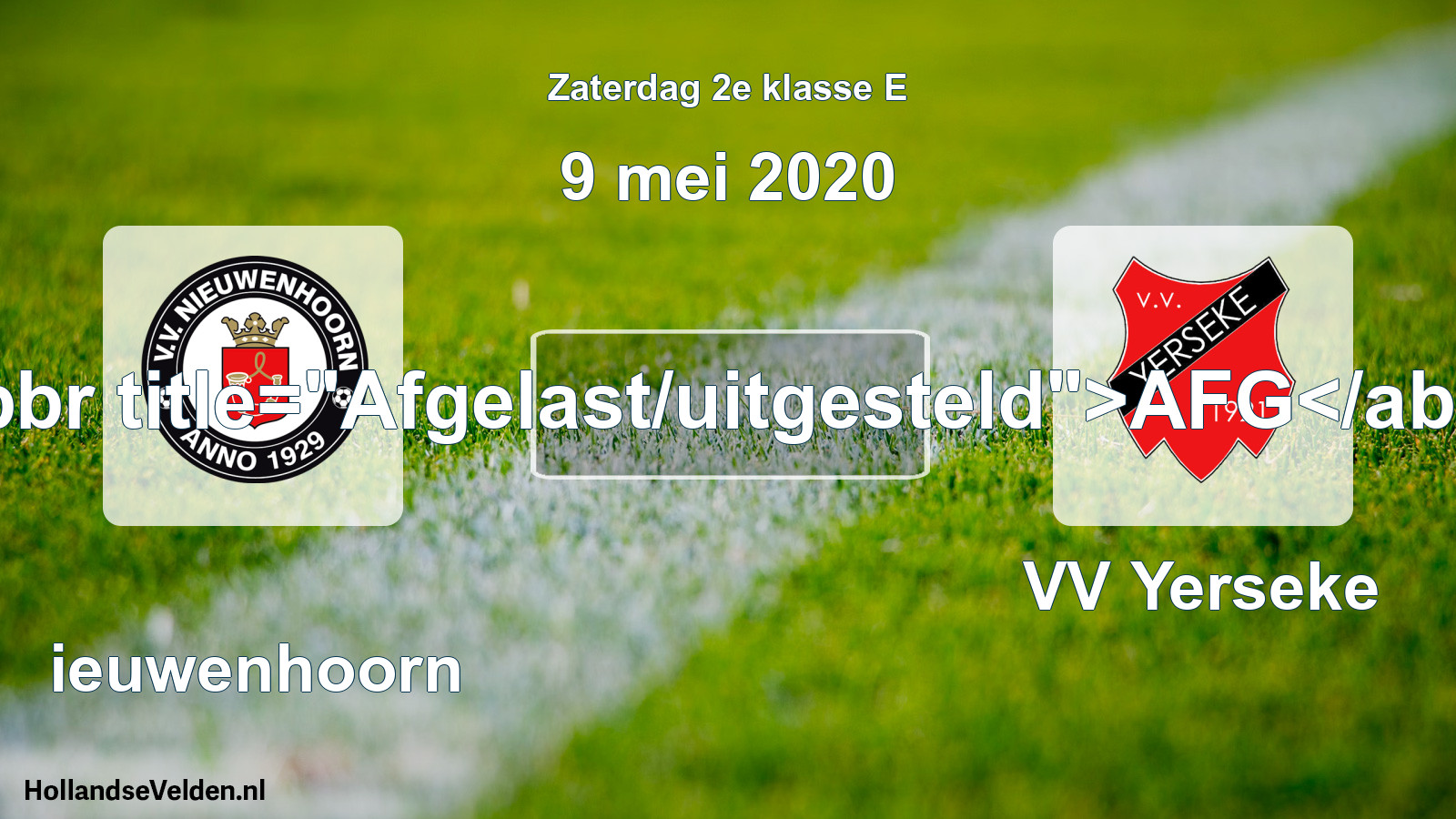 Scheduled Match: Nieuwenhoorn - VV Yerseke (9 May 2020)