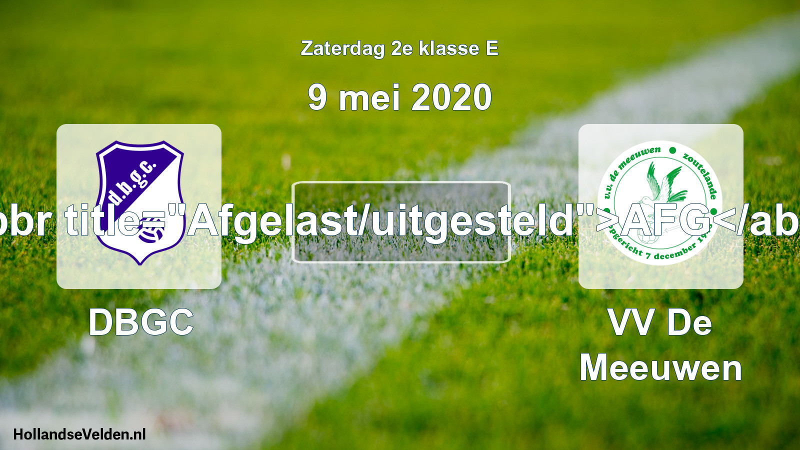 Scheduled Match: DBGC - VV De Meeuwen (9 May 2020)