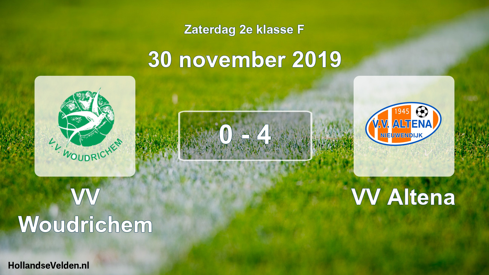 Total number of matches played: VV Woudrichem - VV Altena 0 - 4 (30 November 2019)