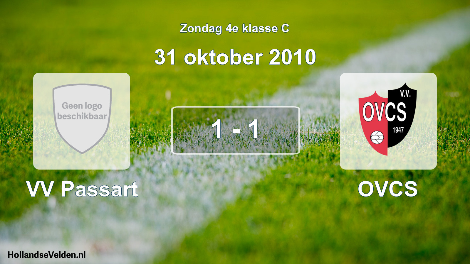 Total number of matches played: VV Passart - OVCS 1 - 1 (31 October 2010)