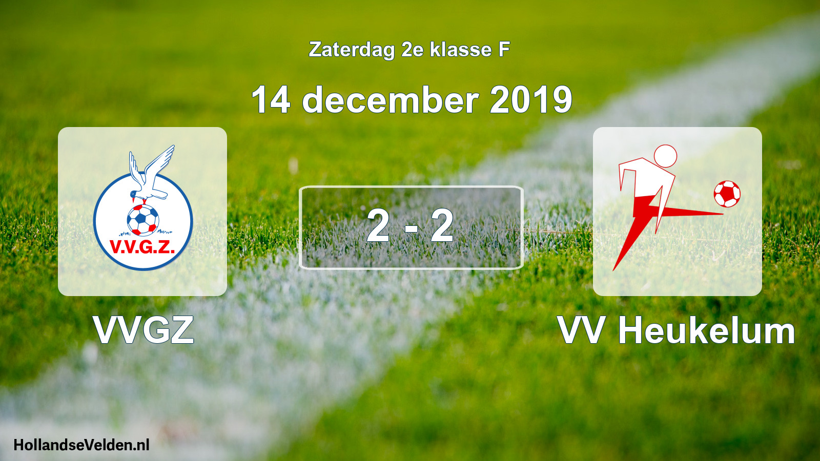 Total number of matches played: VVGZ - VV Heukelum 2 - 2 (14 December 2019)