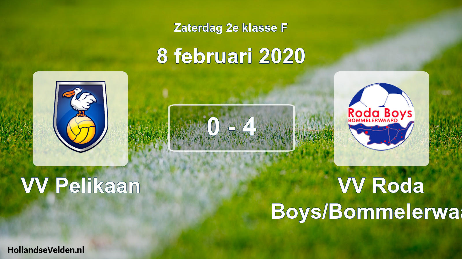 Total number of matches played: VV Pelikaan - VV Roda Boys/Bommelerwaard 0 - 4 (8 February 2020)