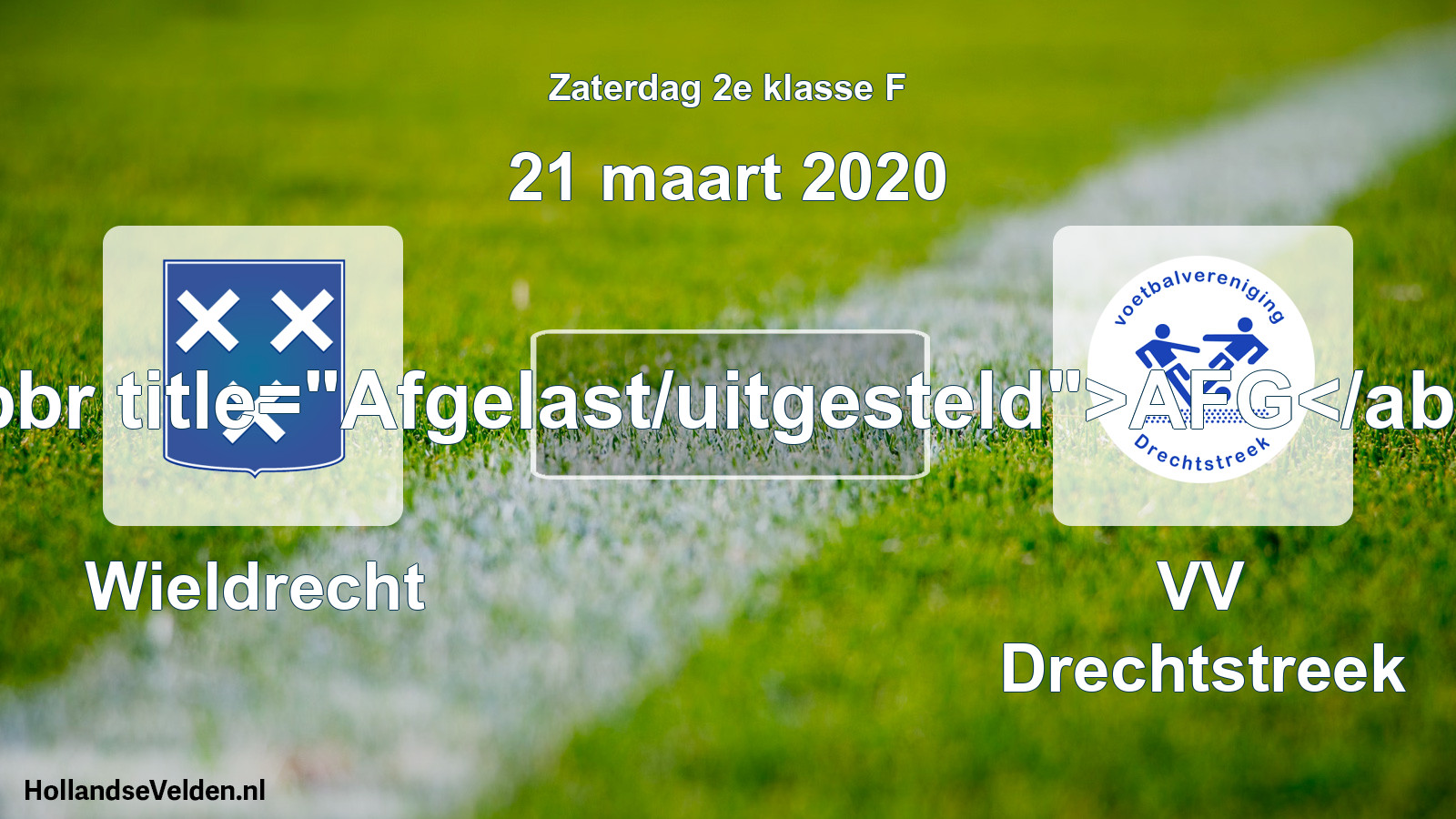 Scheduled Match: Wieldrecht - VV Drechtstreek (21 March 2020)