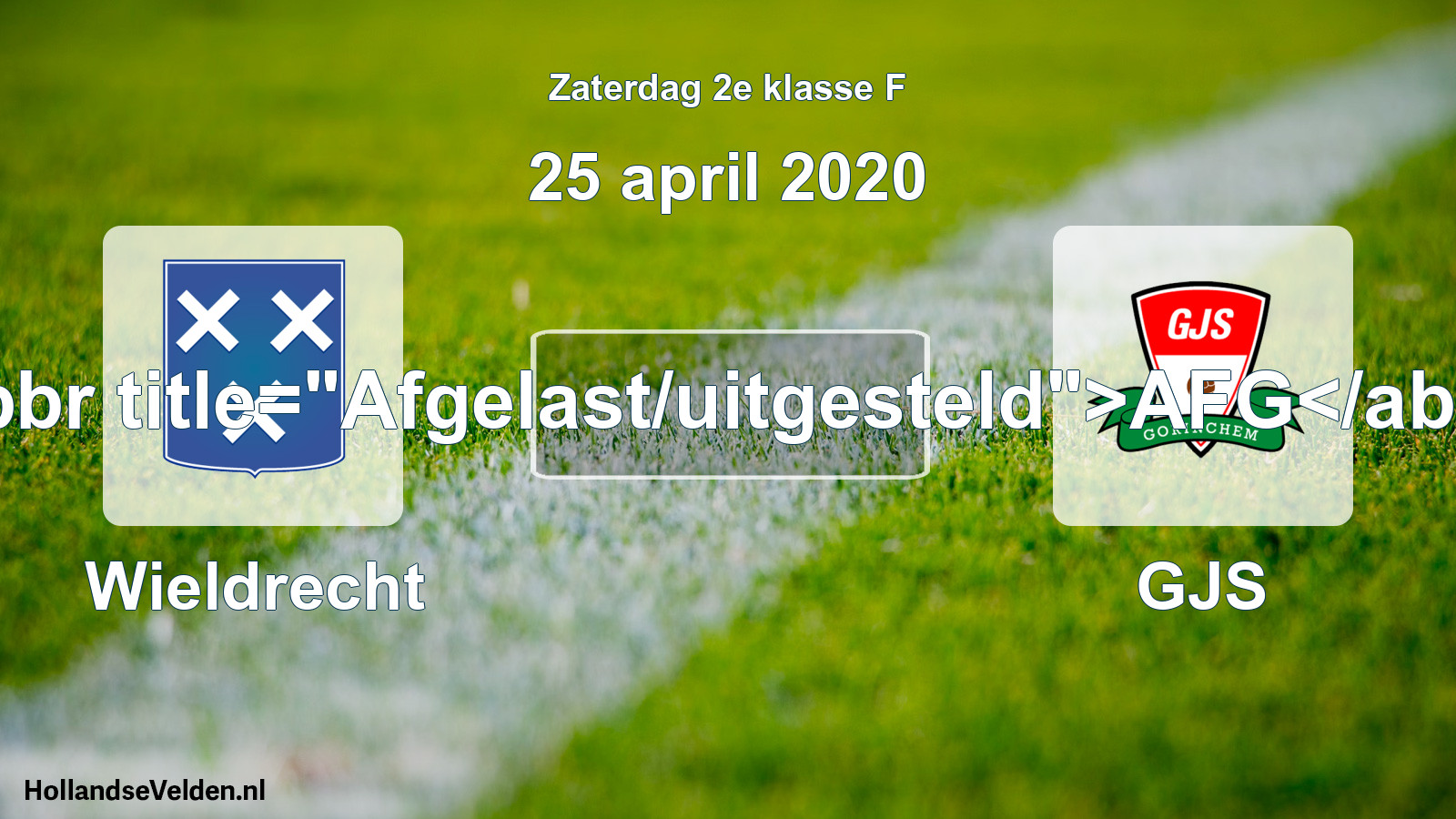 Scheduled Match: Wieldrecht - GJS (25 April 2020)