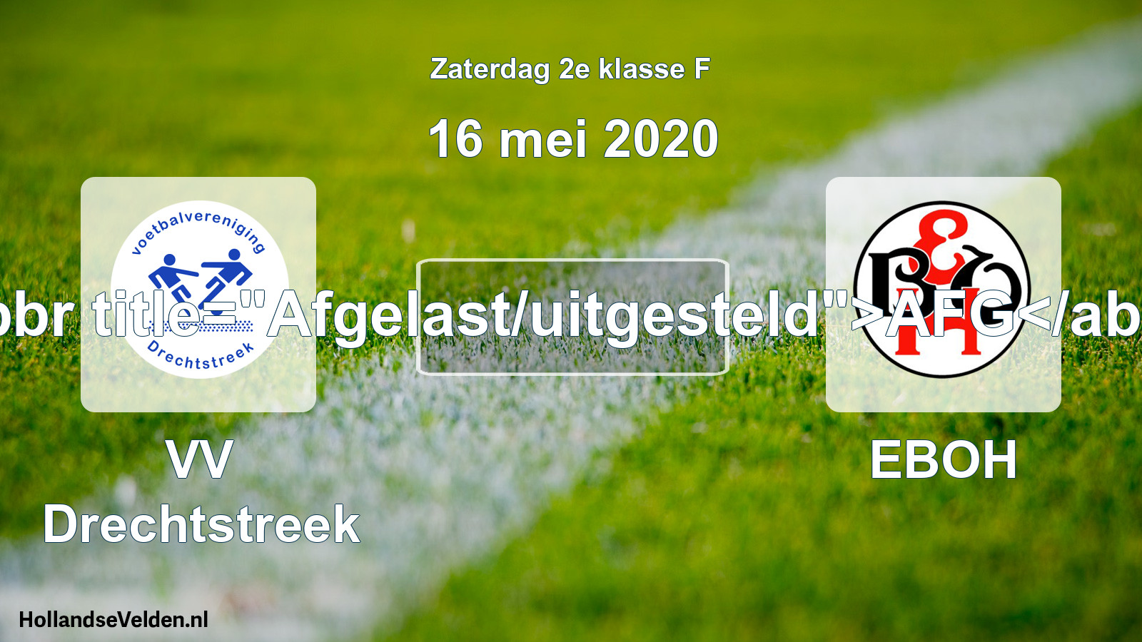Scheduled Match: VV Drechtstreek - EBOH (16 May 2020)