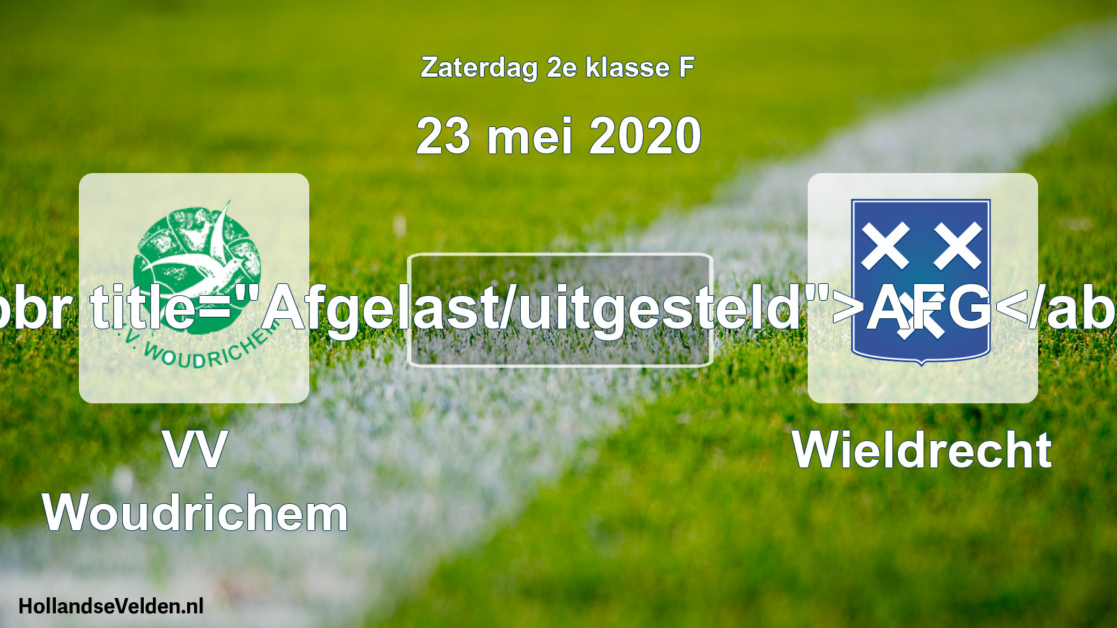 Scheduled Match: VV Woudrichem - Wieldrecht (23 May 2020)