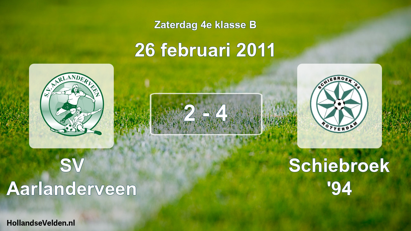 Total number of matches played: SV Aarlanderveen - Schiebroek '94 2 - 4 (26 February 2011)
