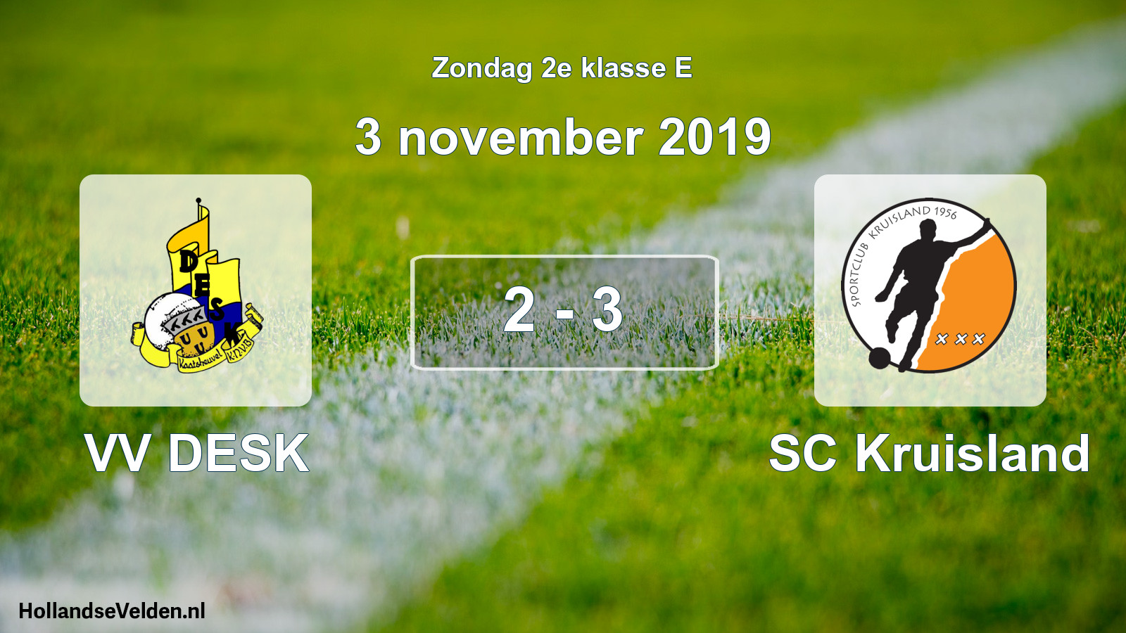 Total number of matches played: VV DESK - SC Kruisland 2 - 3 (3 November 2019)