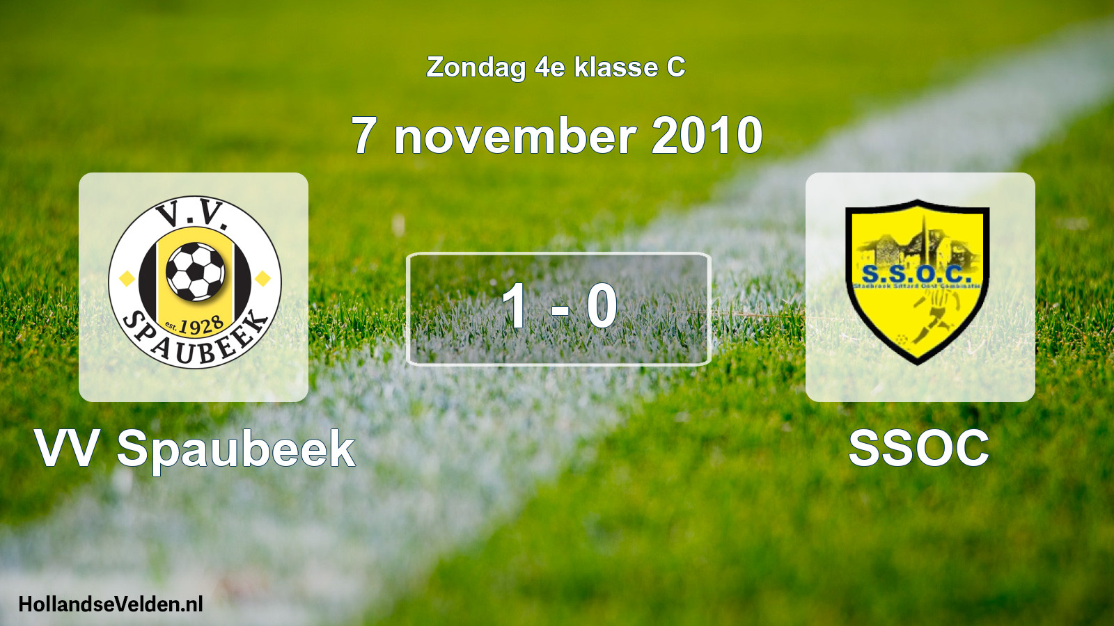 Total number of matches played: VV Spaubeek - SSOC 1 - 0 (7 November 2010)