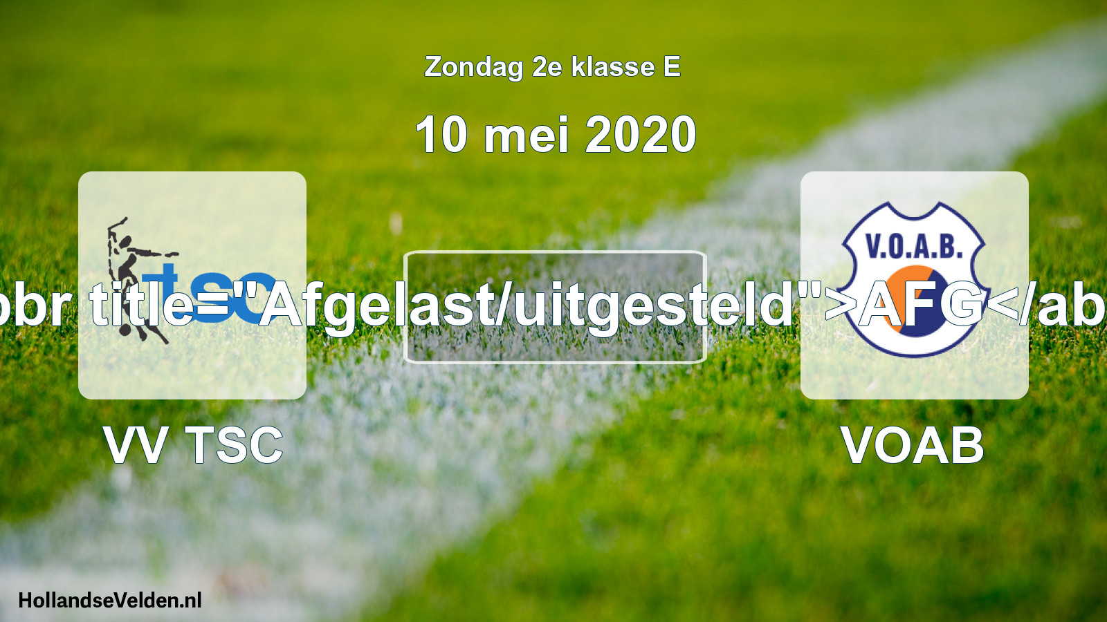 Scheduled Match: VV TSC - VOAB (10 May 2020)