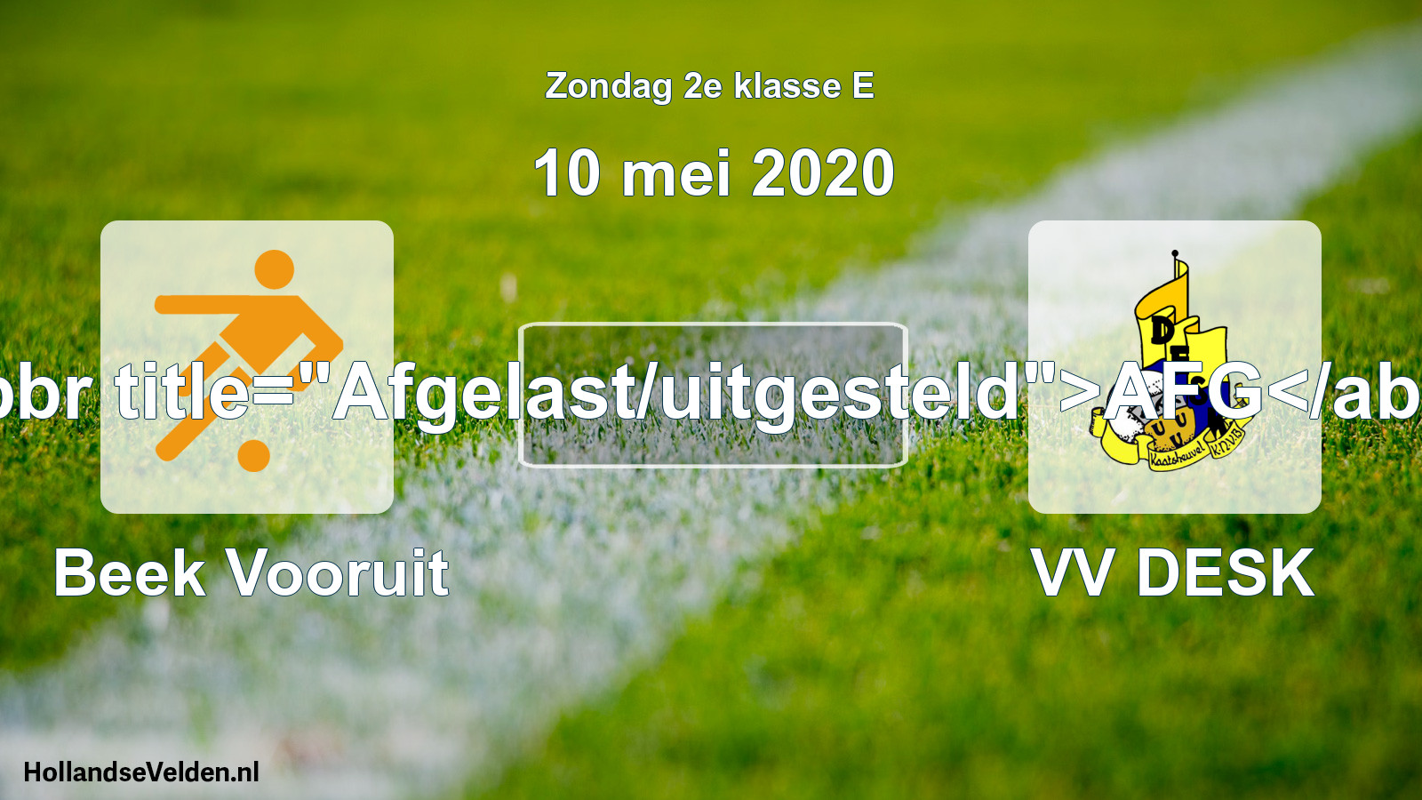 Scheduled Match: Beek Vooruit - VV DESK (10 May 2020)