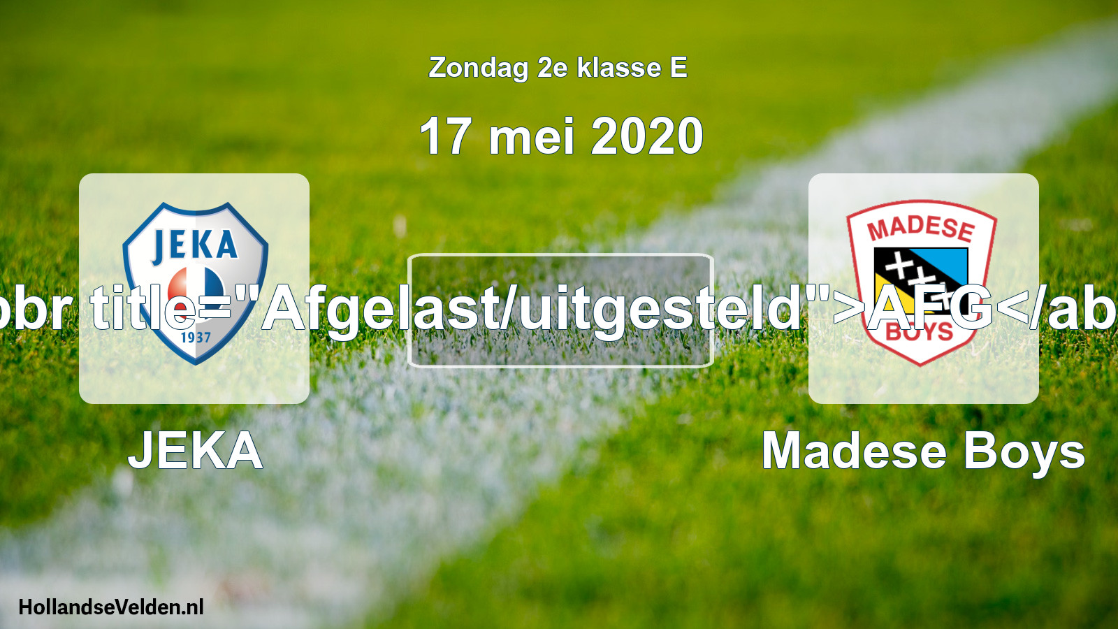 Scheduled Match: JEKA - Madese Boys (17 May 2020)