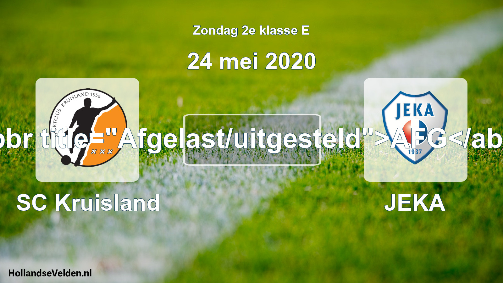 Scheduled Match: SC Kruisland - JEKA (24 May 2020)