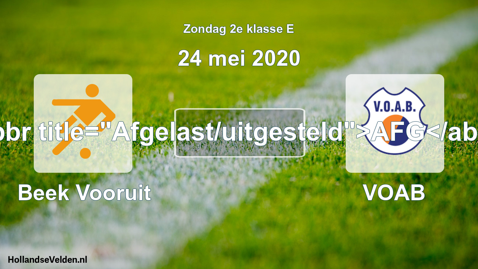 Scheduled Match: Beek Vooruit - VOAB (24 May 2020)