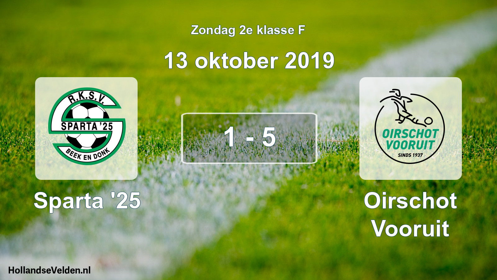 Total number of matches played: Sparta '25 - Oirschot Vooruit 1 - 5 (13 October 2019)