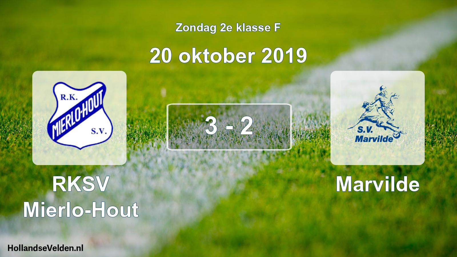 Total number of matches played: RKSV Mierlo-Hout - Marvilde 3 - 2 (20 October 2019)
