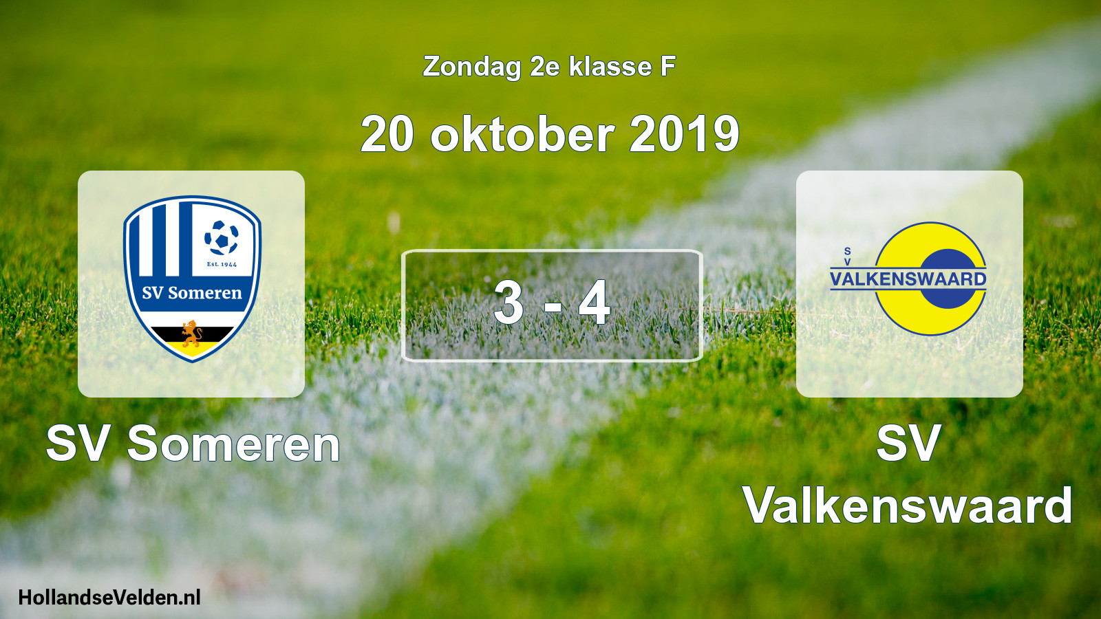 Total number of matches played: SV Someren - SV Valkenswaard 3 - 4 (20 October 2019)
