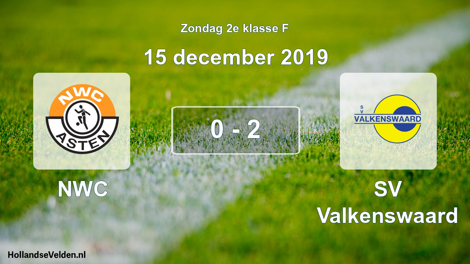 Total number of matches played: NWC - SV Valkenswaard 0 - 2 (15 December 2019)