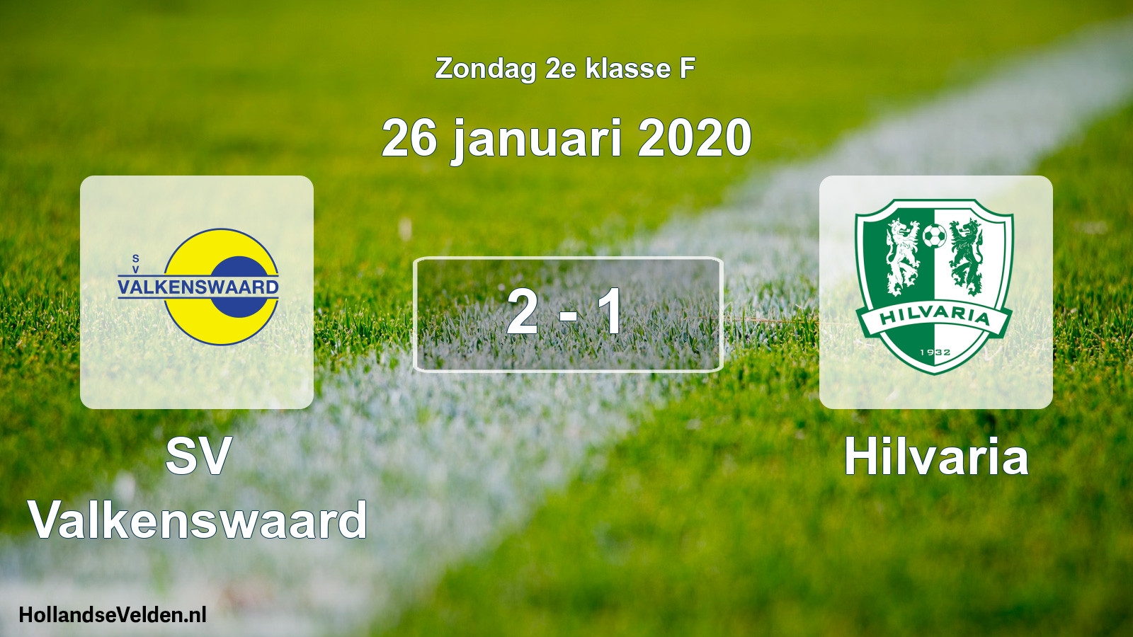 Total number of matches played: SV Valkenswaard - Hilvaria 2 - 1 (26 January 2020)