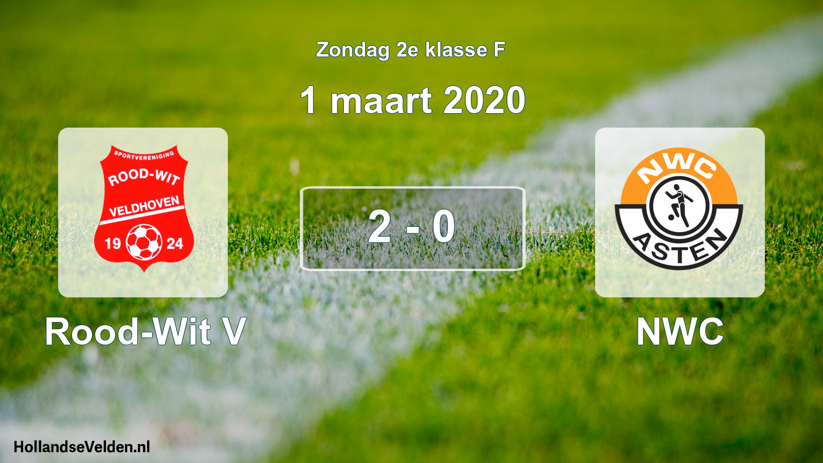 Total number of matches played: Rood-Wit V - NWC 2 - 0 (1 March 2020)