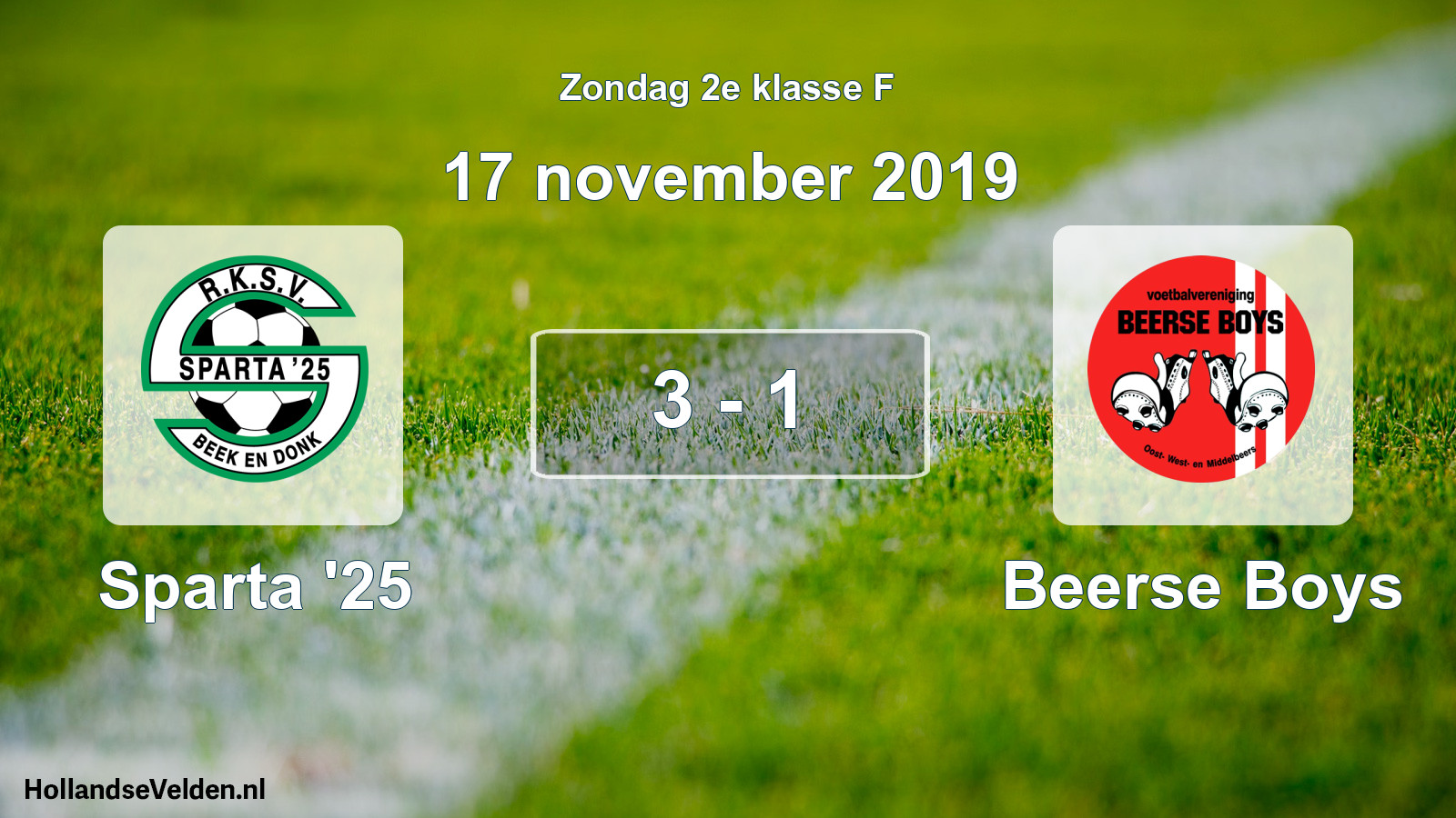 Total number of matches played: Sparta '25 - Beerse Boys 3 - 1 (17 November 2019)