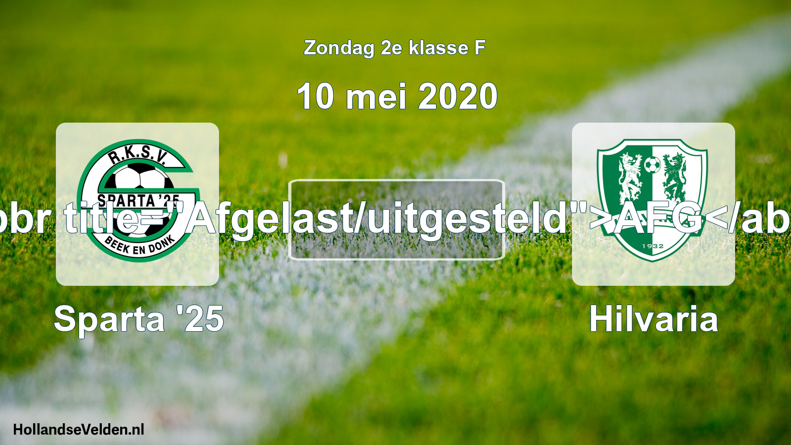 Scheduled Match: Sparta '25 - Hilvaria (10 May 2020)