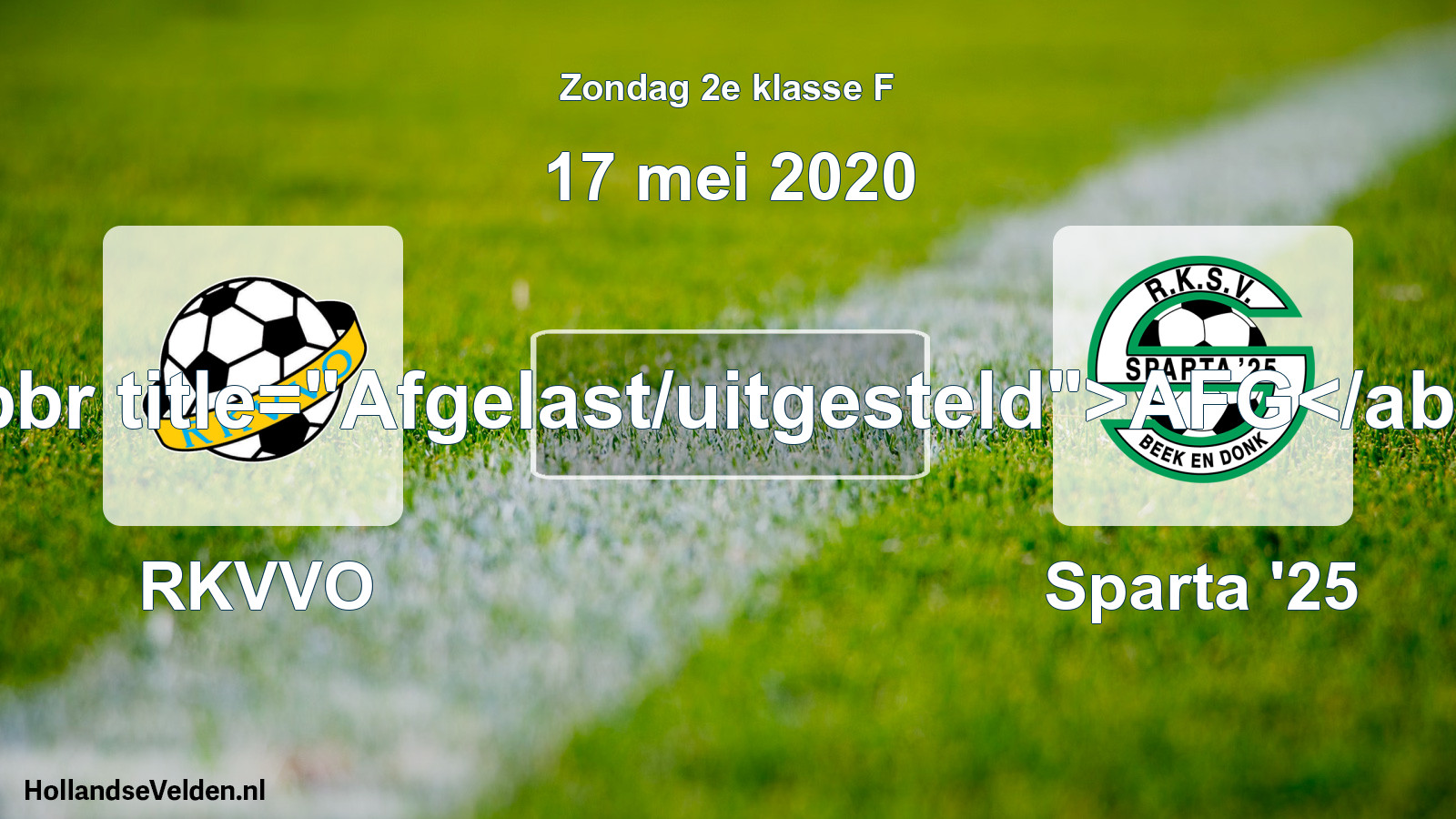 Scheduled Match: RKVVO - Sparta '25 (17 May 2020)